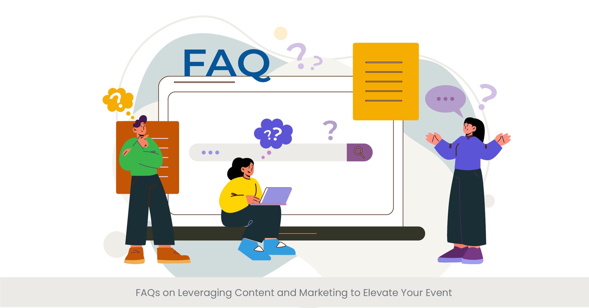 FAQs on Leveraging Content and Marketing to Elevate Your Event
