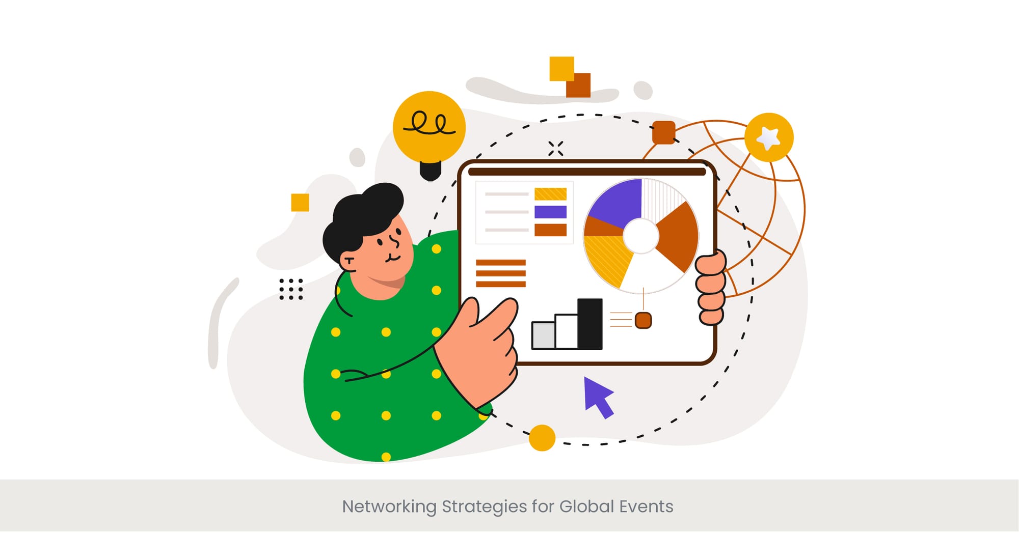Networking Strategies for Global Events