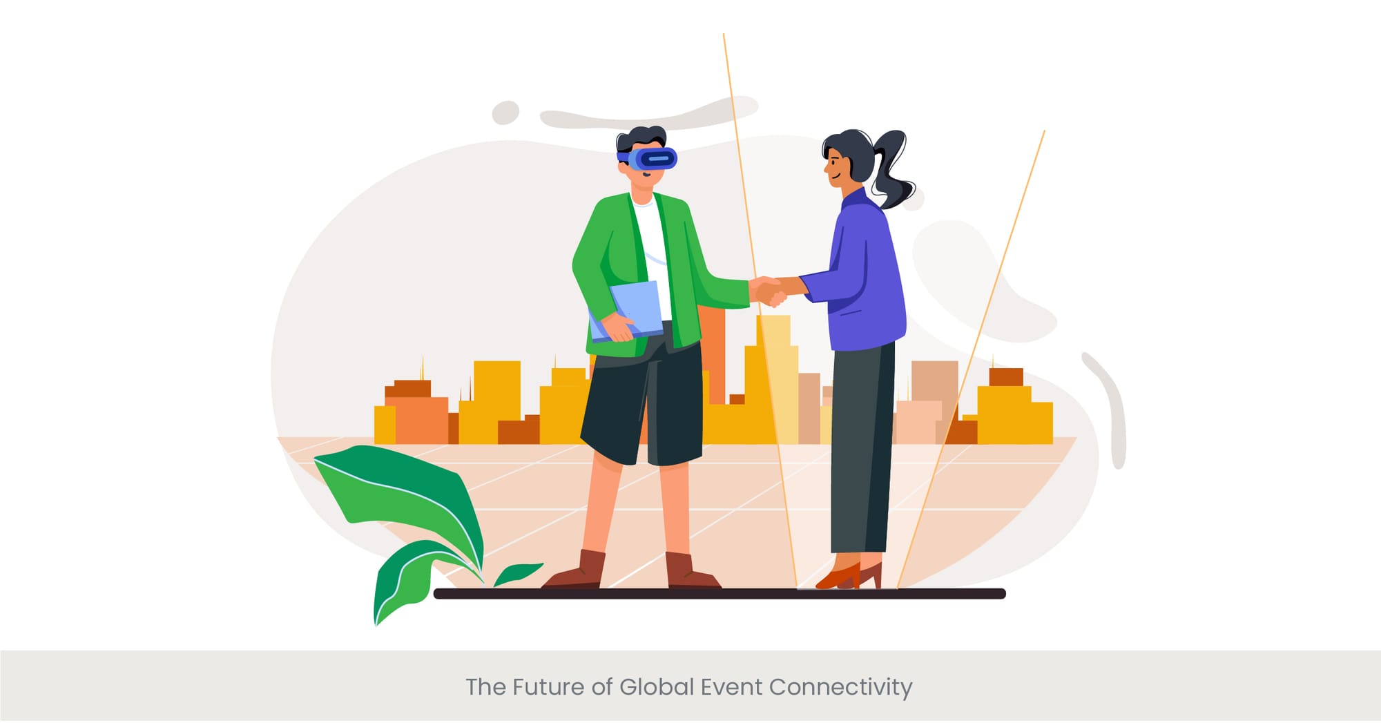 The Future of Global Event Connectivity