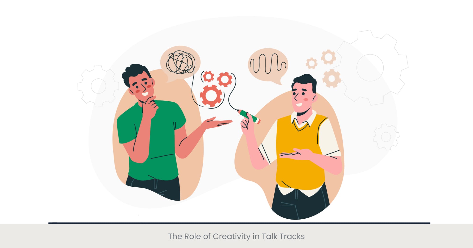 The Role of Creativity in Talk Tracks