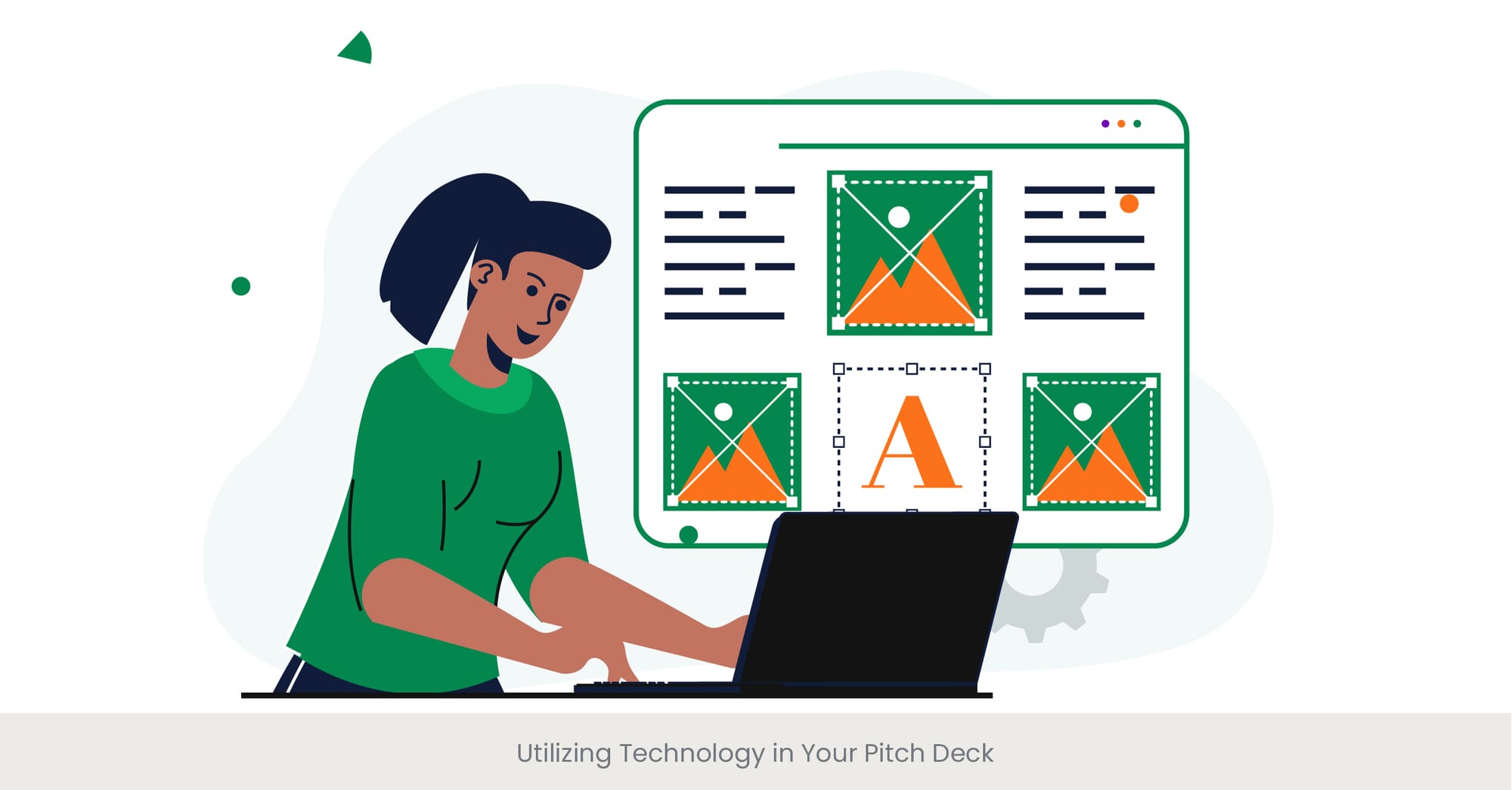 Utilizing Technology in Your Pitch Deck