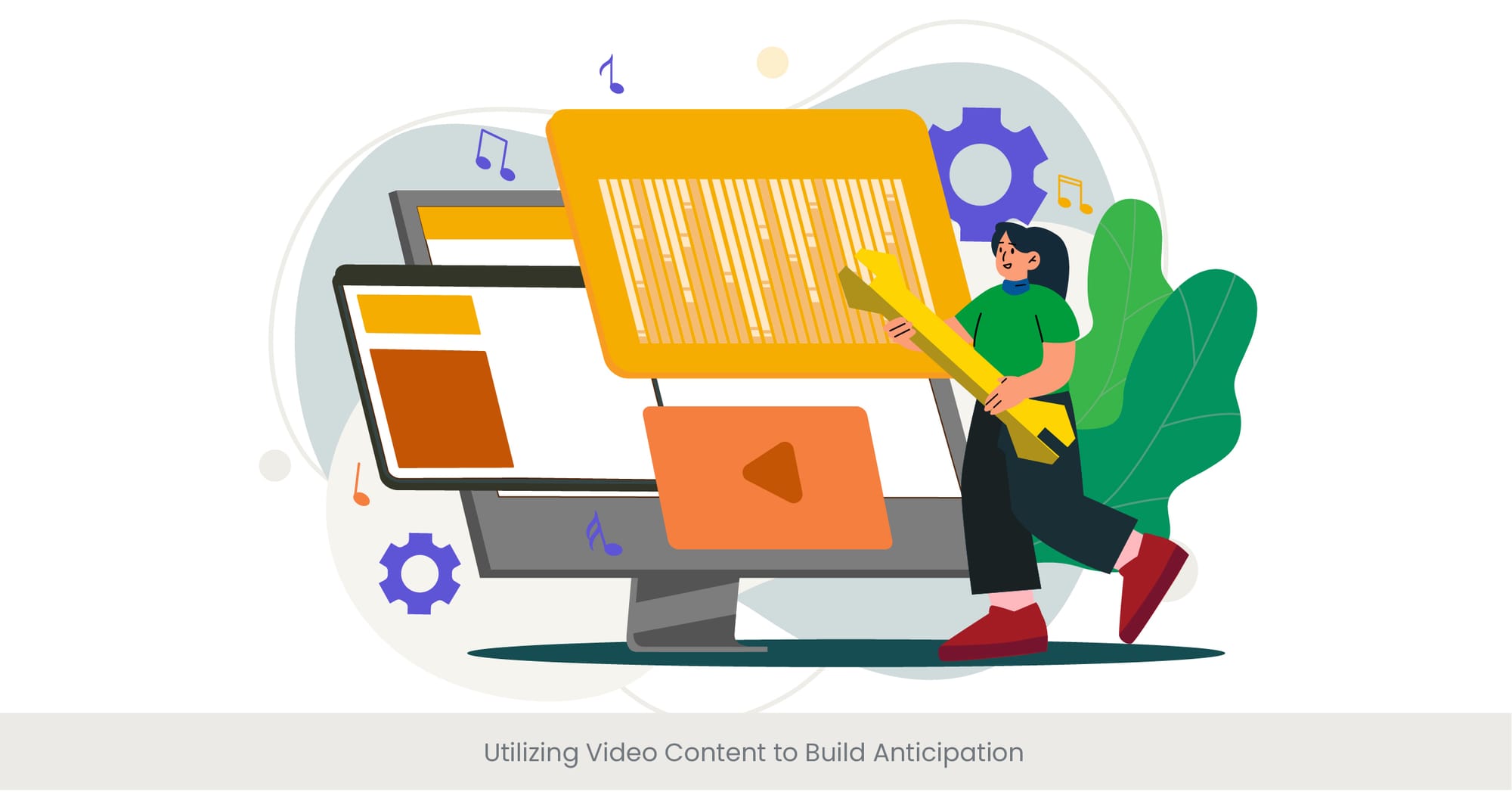 Utilizing Video Content to Build Anticipation