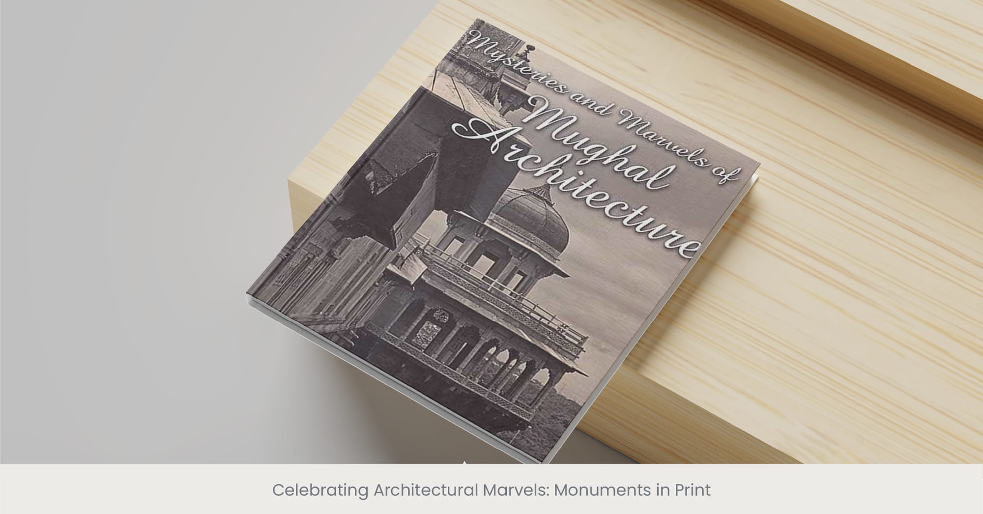 Celebrating Architectural Marvels: Monuments in Print