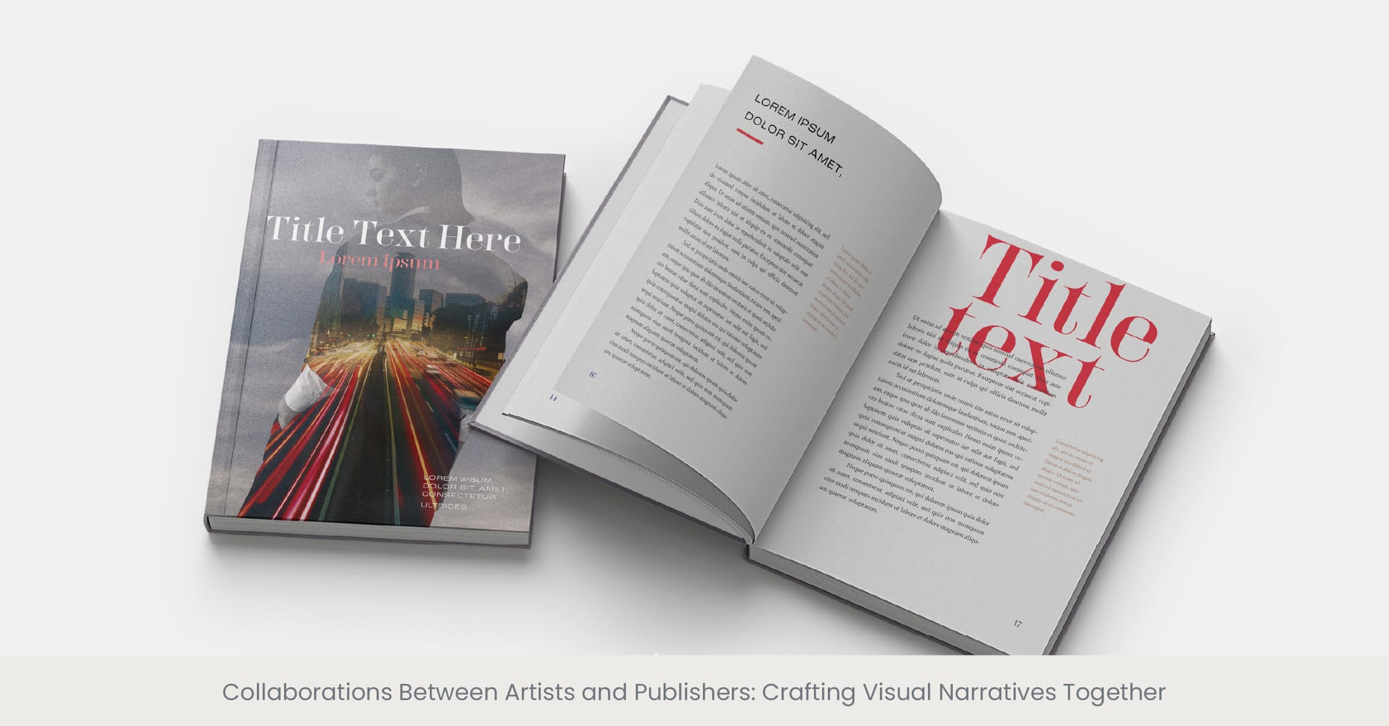 Collaborations Between Artists and Publishers: Crafting Visual Narratives Together