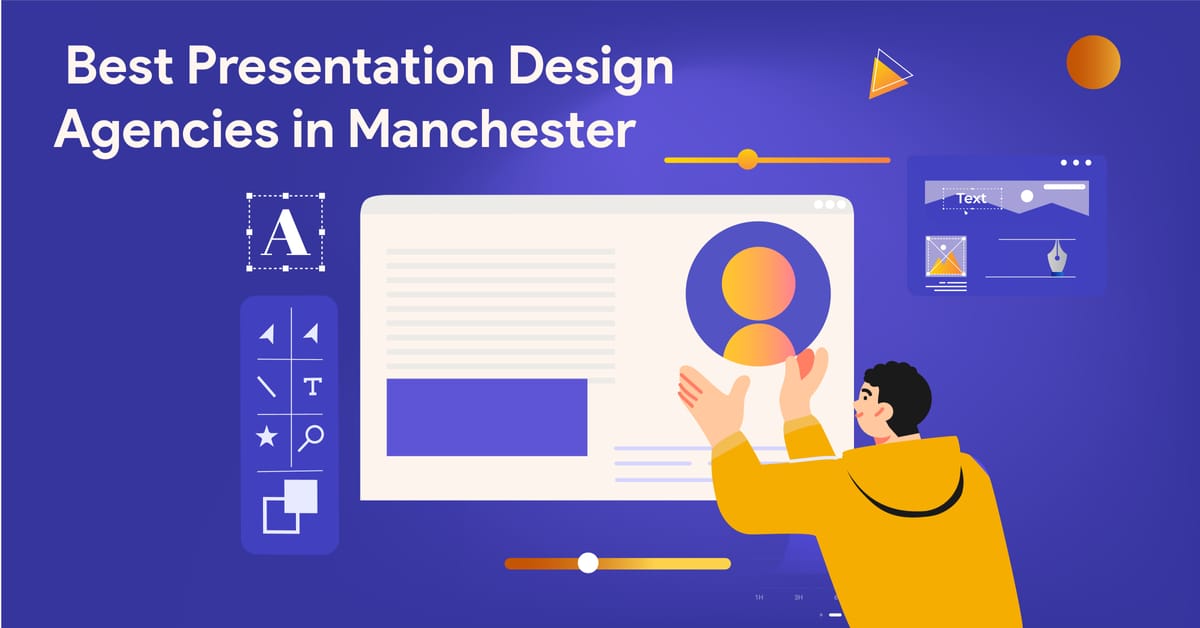 10 Best Presentation Design Agencies in Manchester