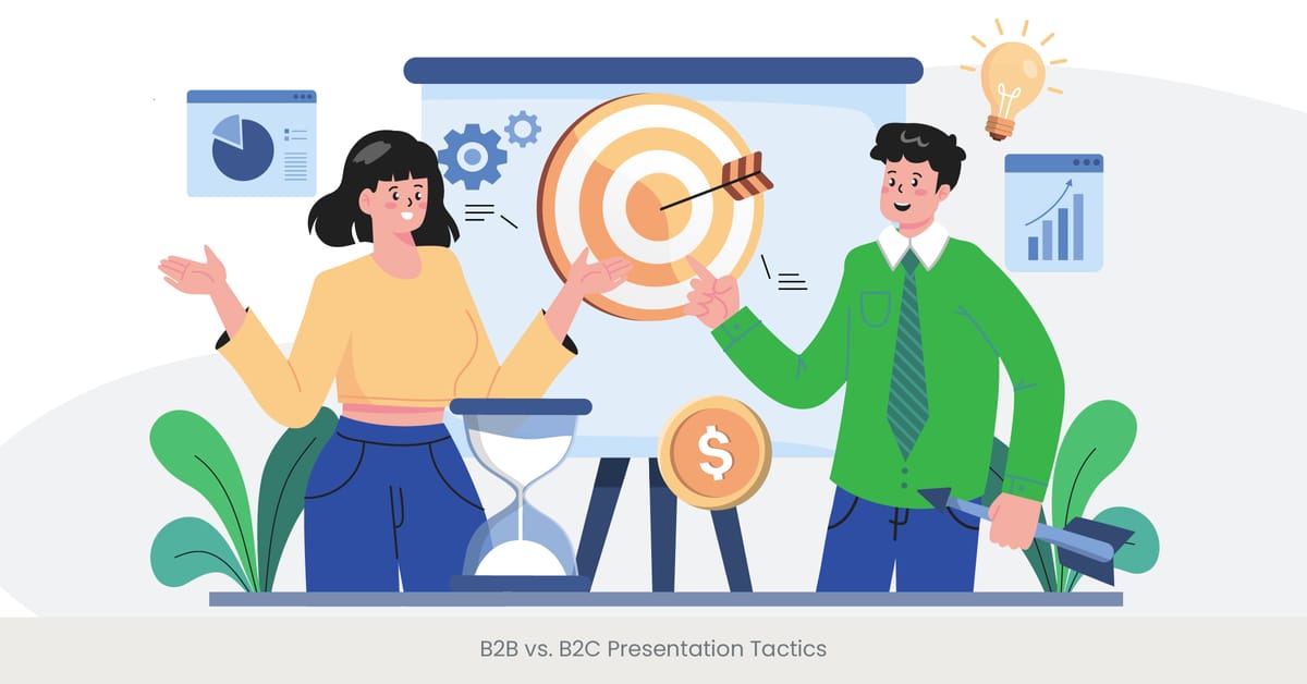 B2B vs. B2C Presentation Tactics