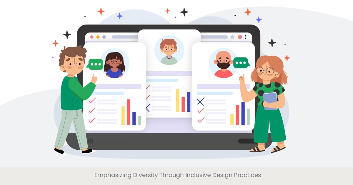 Emphasizing Diversity Through Inclusive Design Practices