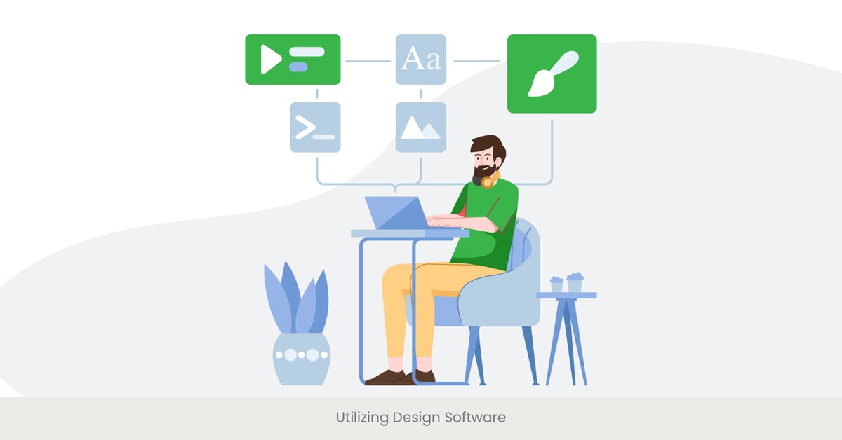 Utilizing Design Software