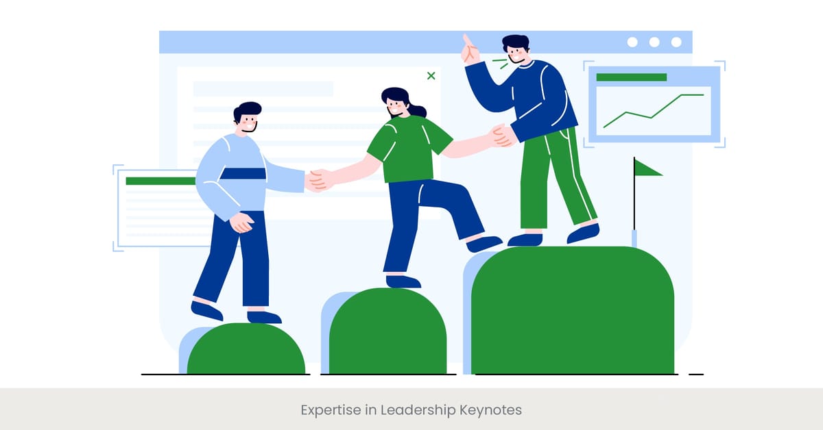 Expertise in Leadership Keynotes