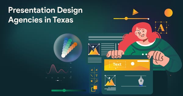 Best Presentation Design Agencies in Texas