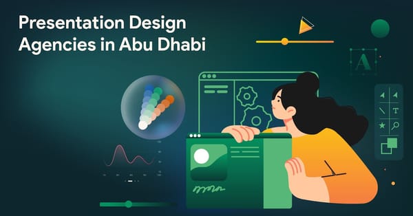 Best Presentation Design Agencies in Abu Dhabi